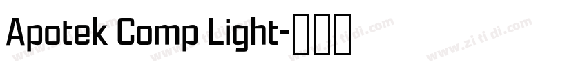 Apotek Comp Light字体转换 Apotek Comp Light字体转换